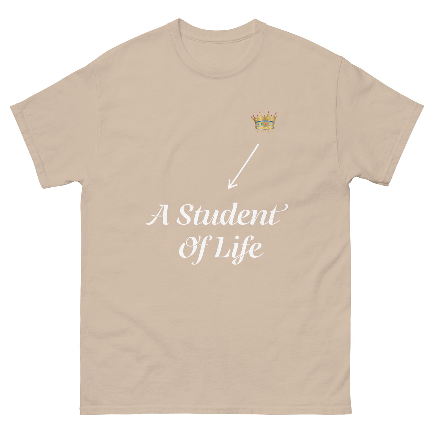 I am a student of life